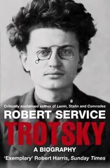 Trotsky: A Biography Unabridged edition cena un informācija | Biogrāfijas, autobiogrāfijas, memuāri | 220.lv