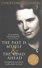 Past is Myself & The Road Ahead Omnibus: When I Was a German, 1934-1945: omnibus edition of two bestselling wartime memoirs that depict life in Nazi Germany with alarming honesty цена и информация | Биографии, автобиогафии, мемуары | 220.lv
