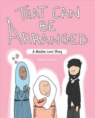 That Can Be Arranged: A Muslim Love Story cena un informācija | Biogrāfijas, autobiogrāfijas, memuāri | 220.lv