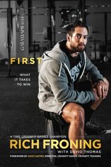 First: What It Takes to Win cena un informācija | Biogrāfijas, autobiogrāfijas, memuāri | 220.lv