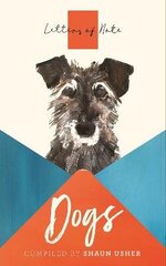 Letters of Note: Dogs Main cena un informācija | Biogrāfijas, autobiogrāfijas, memuāri | 220.lv
