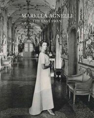 Marella Agnelli: The Last Swan цена и информация | Биографии, автобиогафии, мемуары | 220.lv