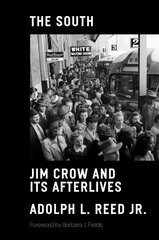 South: Jim Crow and Its Afterlives цена и информация | Биографии, автобиогафии, мемуары | 220.lv