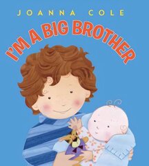 I'm a Big Brother Revised ed. cena un informācija | Grāmatas mazuļiem | 220.lv