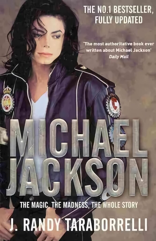 Michael Jackson: The Magic, the Madness, the Whole Story Unabridged edition cena un informācija | Biogrāfijas, autobiogrāfijas, memuāri | 220.lv