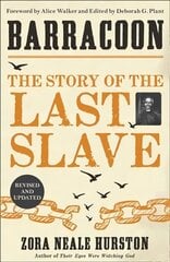 Barracoon: The Story of the Last Slave cena un informācija | Biogrāfijas, autobiogrāfijas, memuāri | 220.lv