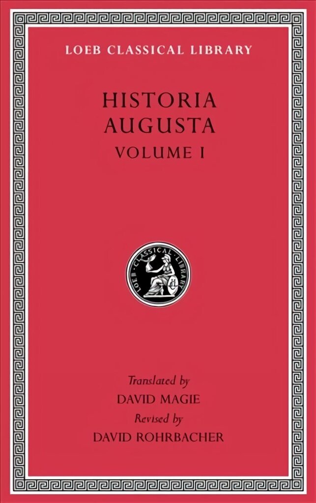 Historia Augusta, Volume I цена и информация | Biogrāfijas, autobiogrāfijas, memuāri | 220.lv