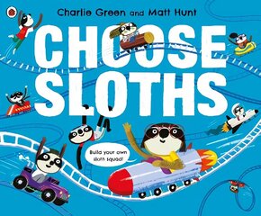 Choose Sloths cena un informācija | Grāmatas mazuļiem | 220.lv