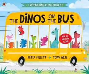 Dinos on the Bus цена и информация | Книги для малышей | 220.lv