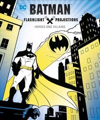 Batman: Flashlight Projections cena un informācija | Grāmatas mazuļiem | 220.lv