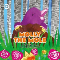 Molly the Mole: A Story to Help Children Build Self-Esteem cena un informācija | Grāmatas mazuļiem | 220.lv