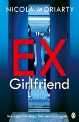 Ex-Girlfriend: The gripping and twisty psychological thriller cena un informācija | Fantāzija, fantastikas grāmatas | 220.lv