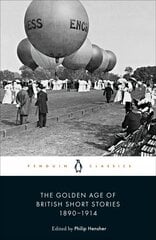 Golden Age of British Short Stories 1890-1914 цена и информация | Фантастика, фэнтези | 220.lv