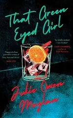 That Green Eyed Girl: Be transported to mid-century New York in this evocative and page-turning debut цена и информация | Фантастика, фэнтези | 220.lv