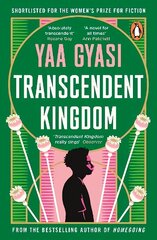 Transcendent Kingdom: Shortlisted for the Women's Prize for Fiction 2021 cena un informācija | Fantāzija, fantastikas grāmatas | 220.lv