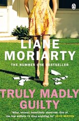 Truly Madly Guilty: From the bestselling author of Big Little Lies, now an award winning TV series cena un informācija | Fantāzija, fantastikas grāmatas | 220.lv