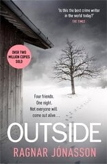 Outside: The heart-pounding new mystery soon to be a major motion picture цена и информация | Фантастика, фэнтези | 220.lv