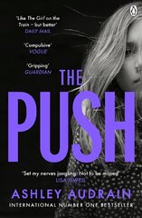 Push: The Richard & Judy Book Club Choice & Sunday Times Bestseller With a Shocking Twist cena un informācija | Fantāzija, fantastikas grāmatas | 220.lv