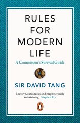 Rules for Modern Life: A Connoisseur's Survival Guide cena un informācija | Fantāzija, fantastikas grāmatas | 220.lv