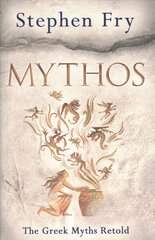 Mythos: The Greek Myths Retold цена и информация | Фантастика, фэнтези | 220.lv