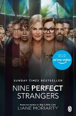 Nine Perfect Strangers: The No 1 bestseller now a major Amazon Prime series Media tie-in cena un informācija | Fantāzija, fantastikas grāmatas | 220.lv