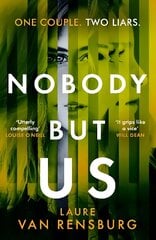 Nobody But Us: A chilling and unputdownable revenge thriller with a jaw-dropping twist цена и информация | Фантастика, фэнтези | 220.lv