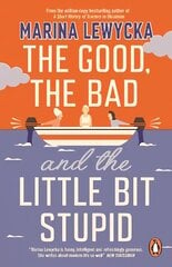 Good, the Bad and the Little Bit Stupid cena un informācija | Fantāzija, fantastikas grāmatas | 220.lv