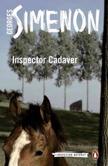 Inspector Cadaver: Inspector Maigret #24 24th edition cena un informācija | Detektīvi | 220.lv