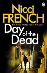 Day of the Dead: A Frieda Klein Novel (8) цена и информация | Фантастика, фэнтези | 220.lv