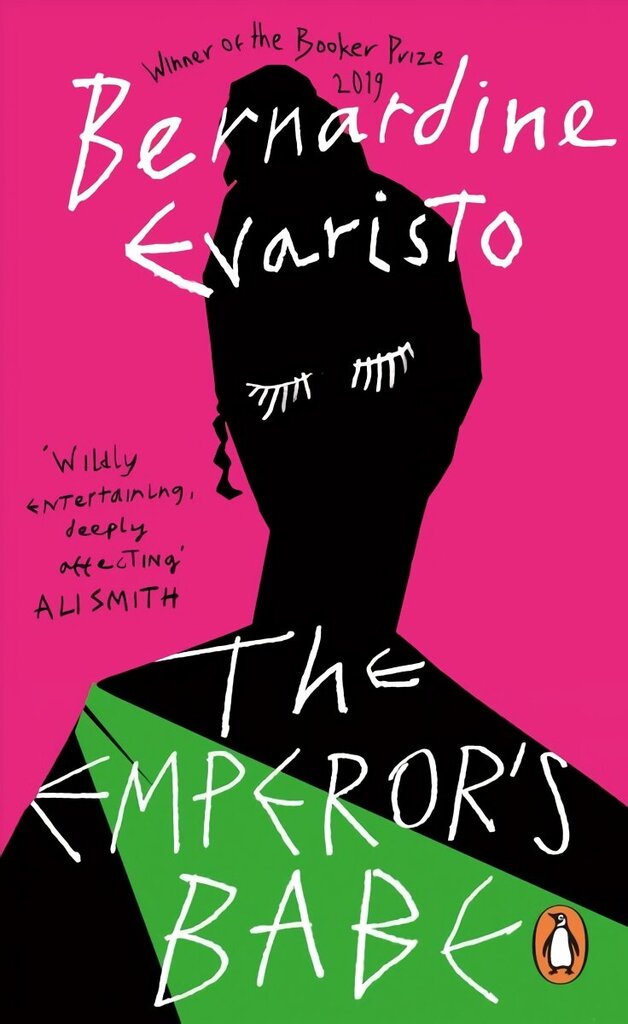Emperor's Babe: From the Booker prize-winning author of Girl, Woman, Other cena un informācija | Fantāzija, fantastikas grāmatas | 220.lv