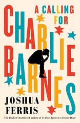 Calling for Charlie Barnes cena un informācija | Fantāzija, fantastikas grāmatas | 220.lv