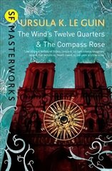 Wind's Twelve Quarters and The Compass Rose цена и информация | Фантастика, фэнтези | 220.lv
