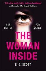 Woman Inside: The impossible to put down crime thriller with an ending you won't see coming цена и информация | Фантастика, фэнтези | 220.lv