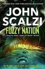 Fuzzy Nation цена и информация | Фантастика, фэнтези | 220.lv