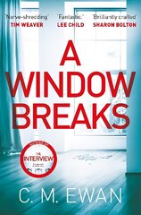 Window Breaks: A family is pushed to breaking point in this addictive, pulse-racing, emotionally-charged thriller cena un informācija | Fantāzija, fantastikas grāmatas | 220.lv