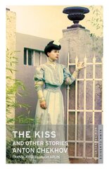 The Kiss and Other Stories: New Translation цена и информация | Классика | 220.lv