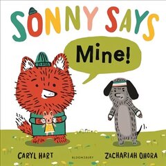 SONNY SAYS, Mine! cena un informācija | Grāmatas mazuļiem | 220.lv