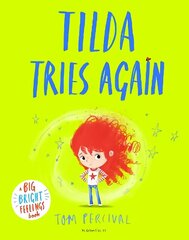 Tilda Tries Again: A Big Bright Feelings Book цена и информация | Книги для малышей | 220.lv