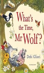 What's the Time, Mr Wolf? illustrated edition цена и информация | Книги для малышей | 220.lv