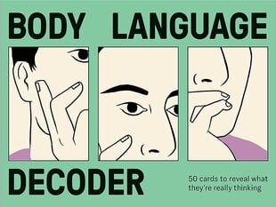 Body Language Decoder : 50 Cards To Reveal What They're Really Thinking цена и информация | Рассказы, новеллы | 220.lv