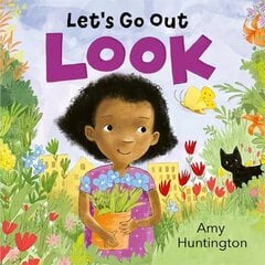 Let's Go Out: Look: A mindful board book encouraging appreciation of nature cena un informācija | Grāmatas mazuļiem | 220.lv