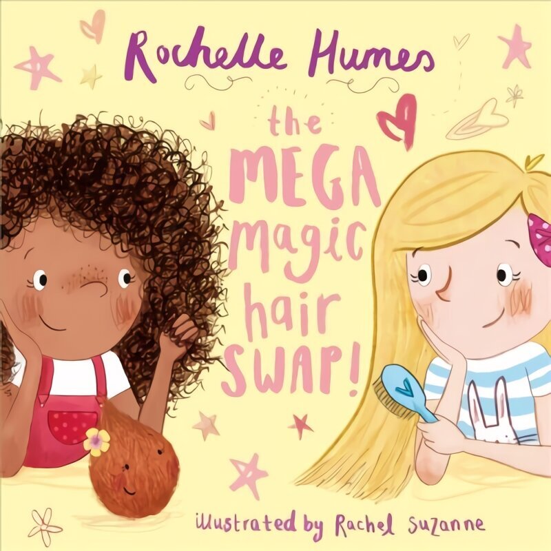 Mega Magic Hair Swap!: The debut book from TV personality, Rochelle Humes цена и информация | Grāmatas mazuļiem | 220.lv