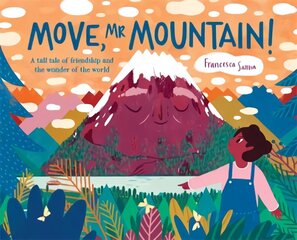 Move, Mr Mountain! цена и информация | Книги для самых маленьких | 220.lv