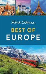Rick Steves Best of Europe (Third Edition) цена и информация | Путеводители, путешествия | 220.lv