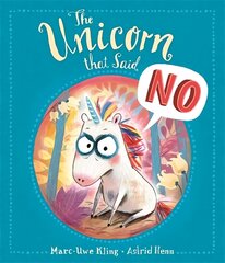 Unicorn That Said No cena un informācija | Grāmatas mazuļiem | 220.lv