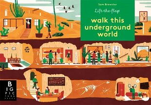 Walk This Underground World cena un informācija | Grāmatas mazuļiem | 220.lv