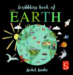 Scribblers Book of The Earth Illustrated edition цена и информация | Книги для самых маленьких | 220.lv