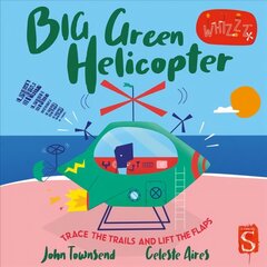 Whirrr! Big Green Helicopter Illustrated edition цена и информация | Книги для самых маленьких | 220.lv