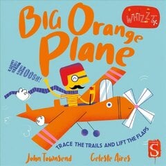 Whizzz! Big Orange Plane! Illustrated edition cena un informācija | Grāmatas mazuļiem | 220.lv