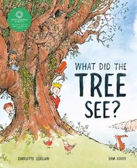What Did the Tree See? цена и информация | Книги для самых маленьких | 220.lv